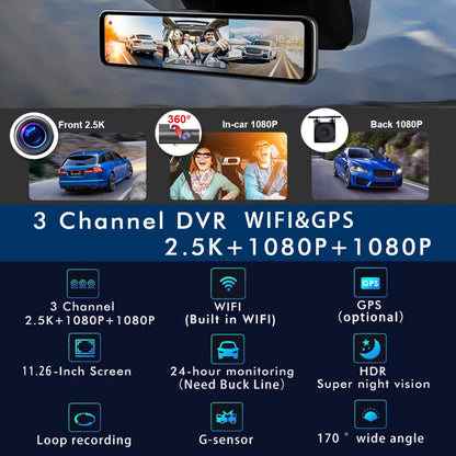 11.26“ 2.5K+1080P+1080P 3 Channel Car DVR Lens Wifi GPS Dash Cam Interior Camera Dashcam Stream Rearview Mirror Drive Recorder